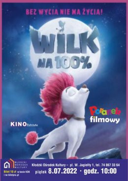 Kłodzko Wydarzenie Film w kinie Poranek Filmowy "Wilk na 100%" (2D/dubbing)