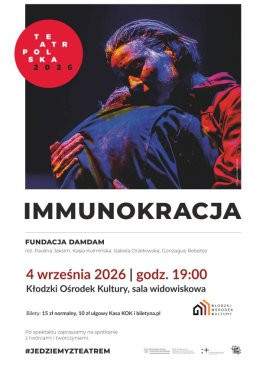 Kłodzko Wydarzenie Spektakl "Immunokracja" Fundacja DamDam, spektakl teatralny