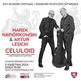 Kłodzko Wydarzenie Koncert Napiórkowski&Lesicki Celuloid Kłodzki Ośrodek Kultury "GITARIADA"